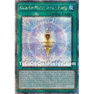 Rank-Up-Magic Astral Force (Quarter Century Secret Rare)