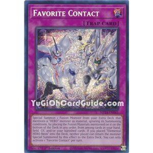 Favorite Contact (Prismatic Secret Rare)