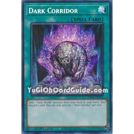 Dark Corridor (Prismatic Secret Rare)