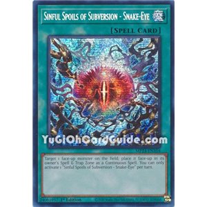 Sinful Spoils of Subversion - Snake-Eye (Prismatic Secret Rare)