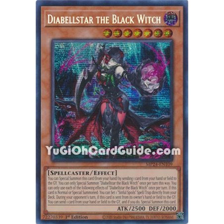 Diabellstar the Black Witch (Prismatic Secret Rare)