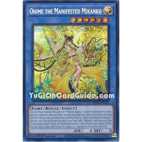 Ohime the Manifested Mikanko (Prismatic Secret Rare)