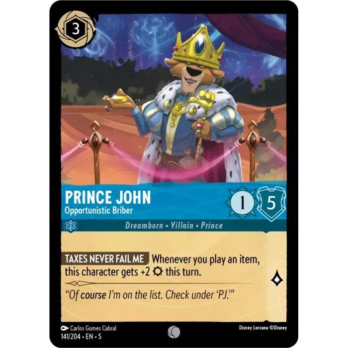 Prince John - Opportunistic Briber (Common)