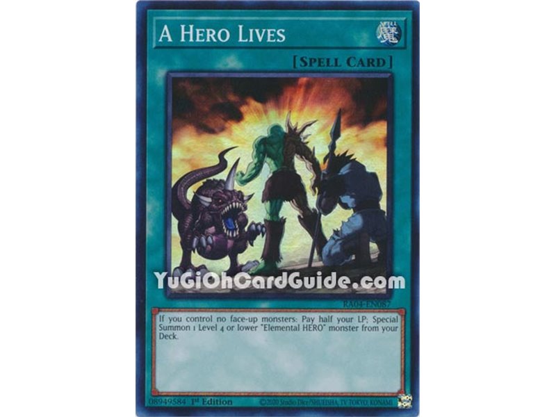 A Hero Lives (Quarter Century Secret Rare)