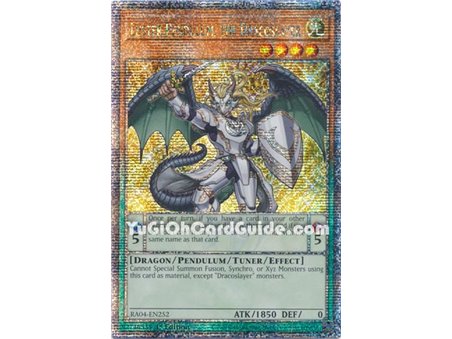 Luster Pendulum, the Dracoslayer (Quarter Century Secret Rare)