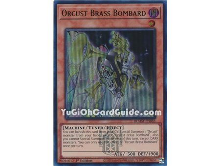 Orcust Brass Bombard (Ultra Rare)