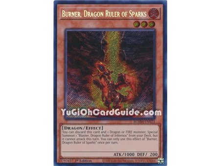 Burner, Dragon Ruler of Sparks (Secret Rare)