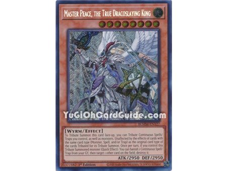 Master Peace, the True Dracoslaying King (Secret Rare)
