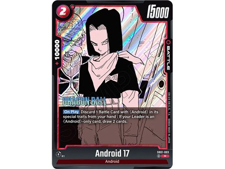 Android 17 (Rare)