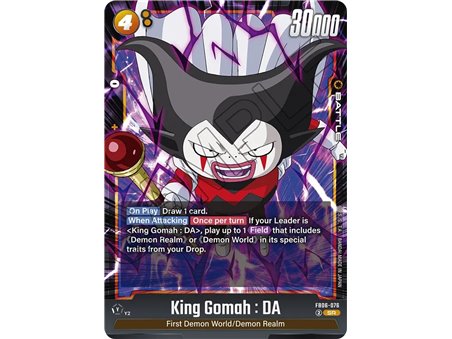 King Gomah : DA (Super Rare)