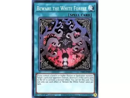 Beware the White Forest (Ultra Rare)