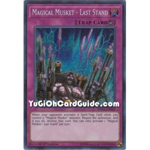 Magical Musket - Last Stand (Secret Rare)