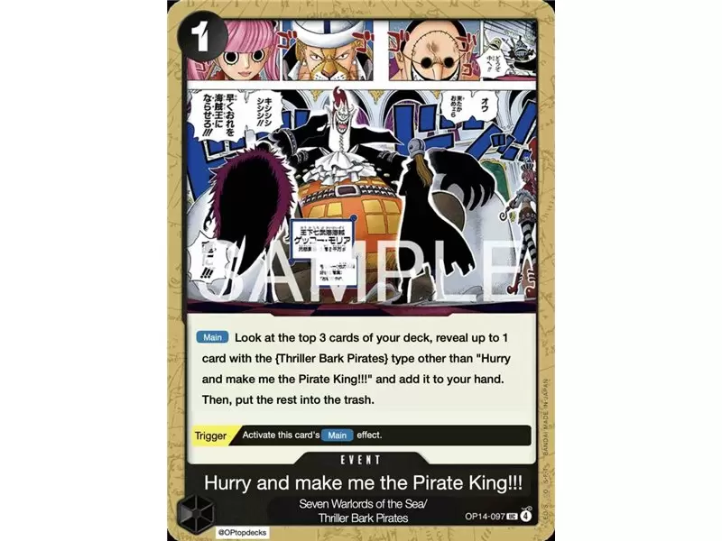 Hurry Up and Make Me the Pirate King! (Uncommon) Hurry Up and Make Me the Pirate King! (Uncommon)
