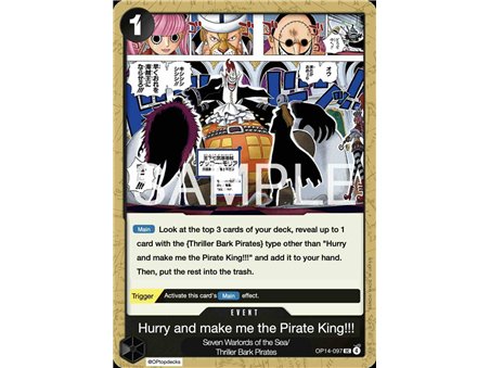 Hurry Up and Make Me the Pirate King! (Uncommon)