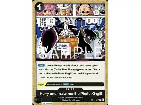 Hurry Up and Make Me the Pirate King! (Uncommon)