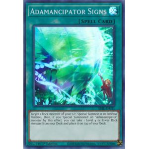 Adamancipator Signs (Super Rare)
