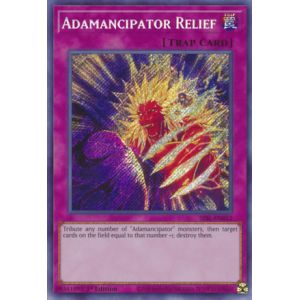 Adamancipator Relief (Secret Rare)