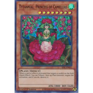 Tytannial, Princess of Camellias (Super Rare)