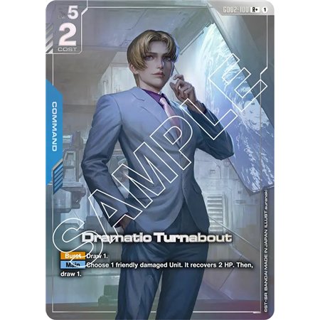 Dramatic Turnabout (Rare +)
