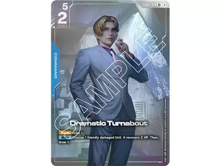 Dramatic Turnabout (Rare +)