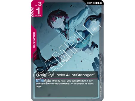 That One Looks A Lot Stronger? (Uncommon)