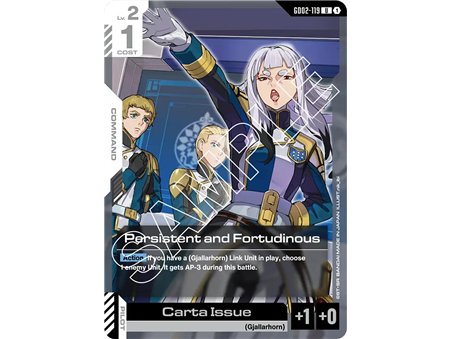 Persistent and Fortudinous (Uncommon)