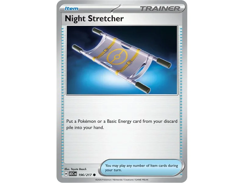 Night Stretcher  (Common)