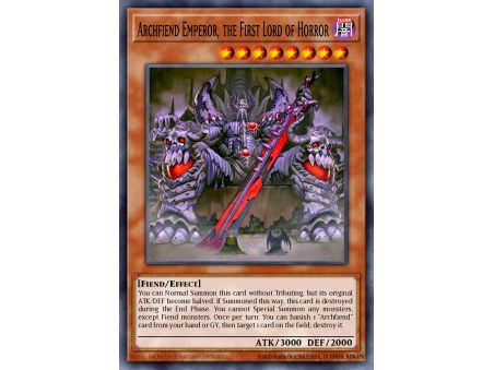 Archfiend Emperor, the First Lord of Horror (Rare)
