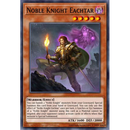 Noble Knight Eachtar (Super Rare)