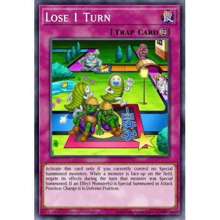 Lose 1 Turn (Ultra Rare)