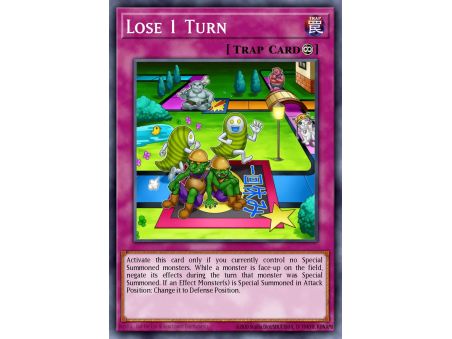 Lose 1 Turn (Ultra Rare)