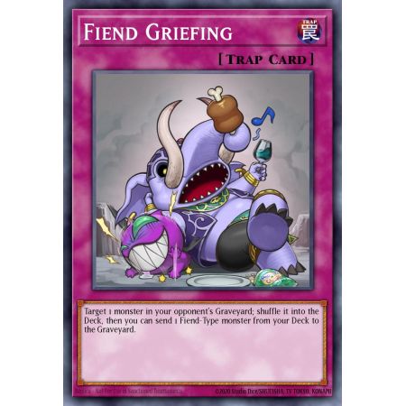 Fiend Griefing (Common)