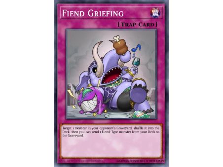 Fiend Griefing (Common)