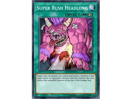 Super Rush Headlong (Common)