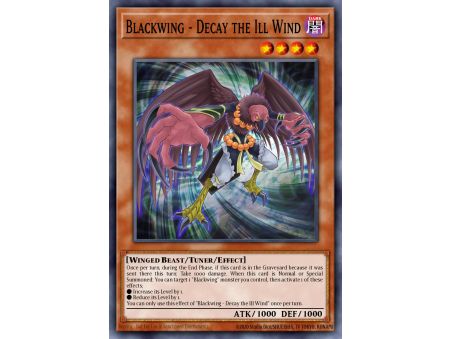 Blackwing - Decay the Ill Wind (Common)