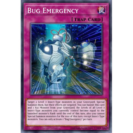 Bug Emergency (Common)