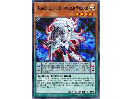 Dragodies, the Empowered Warrior (Common)