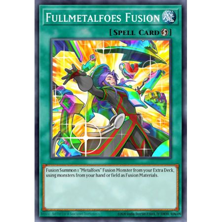 Fullmetalfoes Fusion (Super Rare)