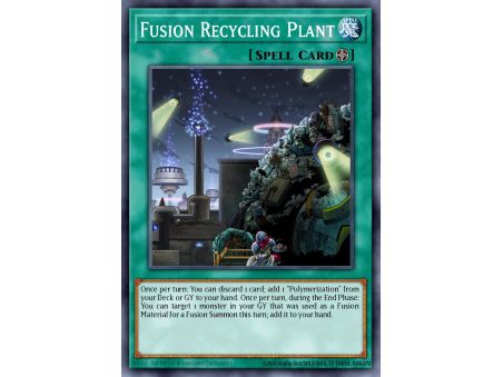 Fusion Recycling Plant (Rare)