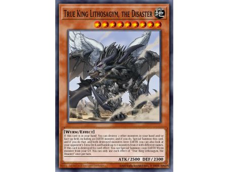 True King Lithosagym, the Disaster (Super Rare)