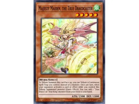 Majesty Maiden, the True Dracocaster (Ultra Rare)