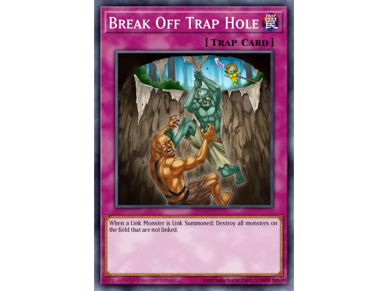 Break Off Trap Hole (Super Rare)