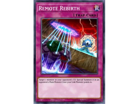 Remote Rebirth (Common)
