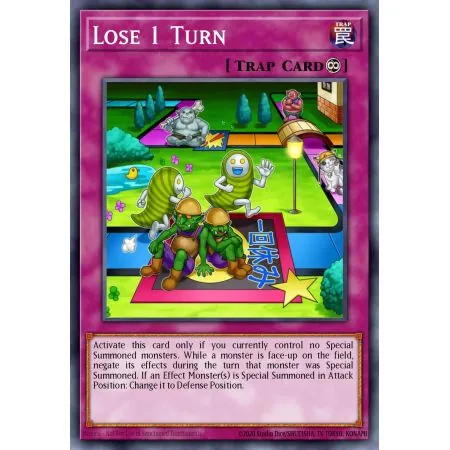 Lose 1 Turn (Super Rare)
