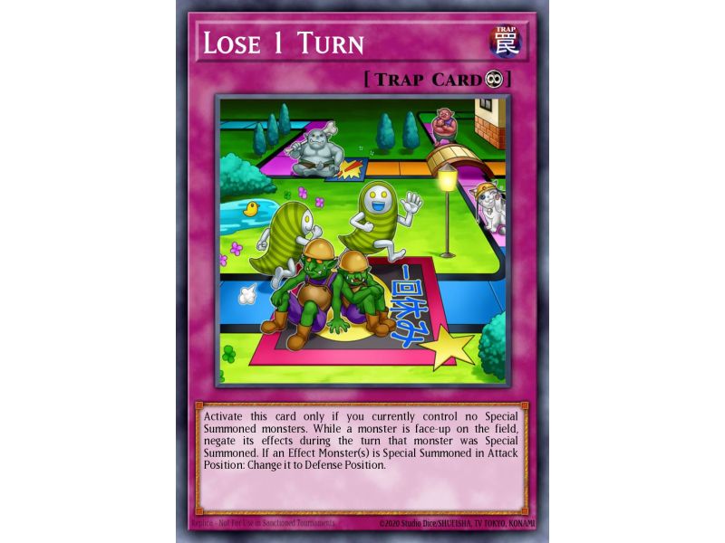 Lose 1 Turn (Super Rare)