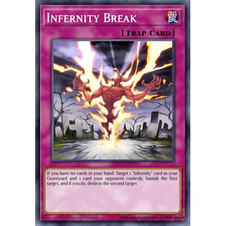 Infernity Break (Super Rare)