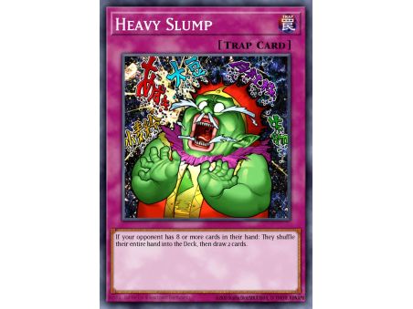 Heavy Slump (Common)