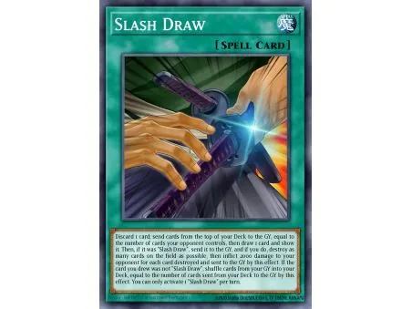 Slash Draw (Ultra Rare)