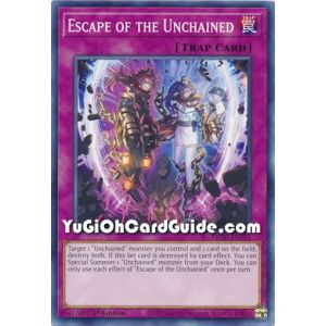 Escape of the Unchained (Common)