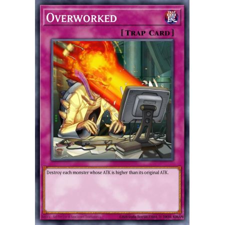 Overworked (Common)